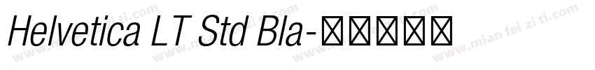 Helvetica LT Std Bla字体转换